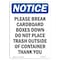 Signmission OSHA Notice, 7" Height, Please Break Cardboard Boxes Down Sign, 7" X 5", Portrait OS-NS-D-57-V-17338 - alternate 1